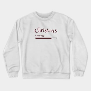 Christmas Loading Crewneck Sweatshirt